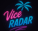 Vice Radar